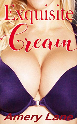 Exquisite Cream (English Edition)