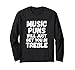 Music Puns Jouet humoristique pour musicien Clé de Sol Manche Longue