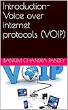  Introduction- Voice over internet protocols (VOIP) (English Edition)