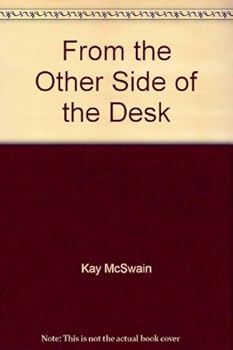 Paperback From the Other Side of the Desk Book