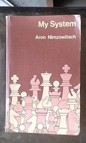 My System: Chess Treatise 071350787X Book Cover