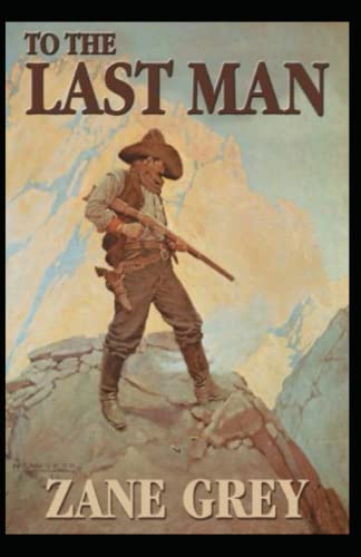 To the Last Man(Annotated)