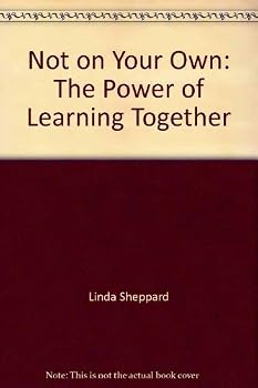 Paperback Not on Your Own: The Power of Learning Together (New Directions) Book