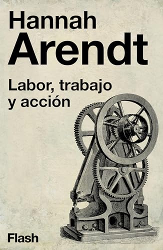 Labor, trabajo y acción (Spanish Edition)