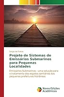 Projeto de Sistemas de Emissarios Submarinos Para Pequenas Localidades 3639846796 Book Cover