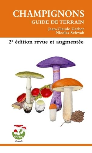 Champignons: Guide de terrain