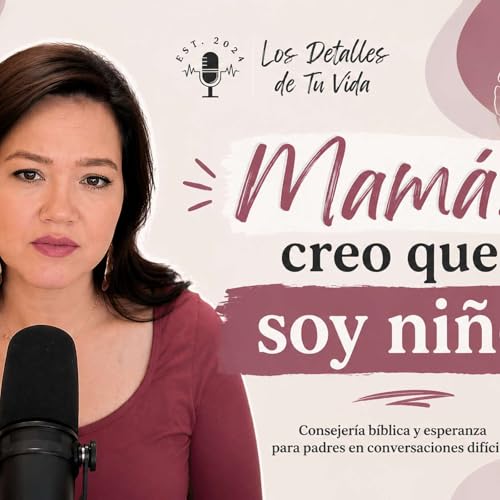 76 | &iquest;Qu&eacute; hago si mi hija dice que quiere ser ni&ntilde;o?