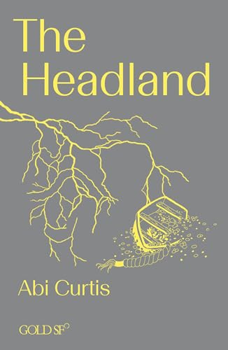 The Headland (Goldsmiths Press / Gold SF)