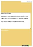  Der Einfluss von Spielergebnissen auf den Aktienkurs börsennotierter Fussballvereine: Eine empirische Analyse von Borussia Dortmund