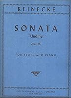 Sonata "Undine" Opus 167 for Flute and Piano B00316B0V8 Book Cover