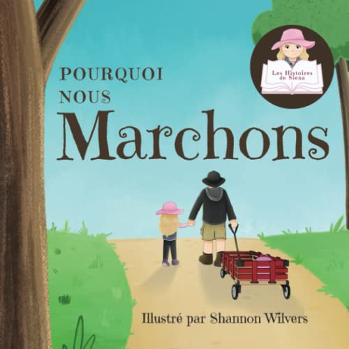  Pourquoi Nous Marchons