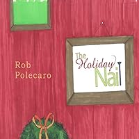 The Holiday Nail 1508699356 Book Cover