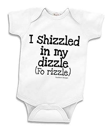 I Shizzled in My Dizzle Fo Rizzle Infant Creeper/Romper (Newborn) White