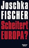 Scheitert Europa?