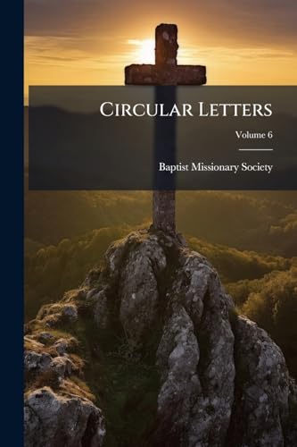 Circular Letters; Volume 6