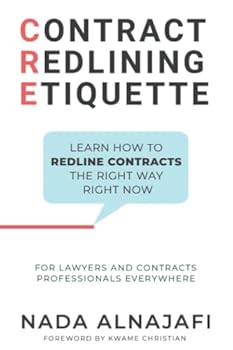 Paperback Contract Redlining Etiquette: How to leverage the power of redlines for faster and smarter contract negotiations. Book