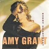 AMY GRANT - EVERY HEARTBEAT 7in [30080] [Vinyl] Unknown