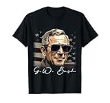 4th Of July George W. Bush President Portrait Patriotic T-Shirt