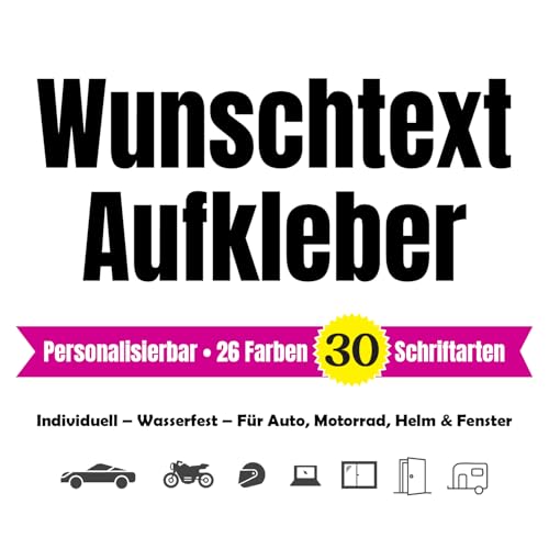 Wunschtext Aufkleber – Individueller Auto Sticker nach Wunsch | Personalisierbar – Schriftzug für Auto, Motorrad, Fenster, Laptop | Viele Farben & Größen | Wetterfest & Waschstraßenfest