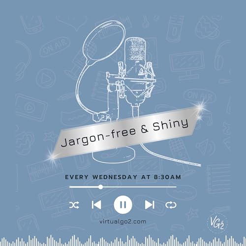 Couverture de Jargon-Free and Shiny for UK VAs