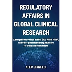 Regulatory Affairs in Global Clinical Research Audiolibro Por Alec Spinelli arte de portada