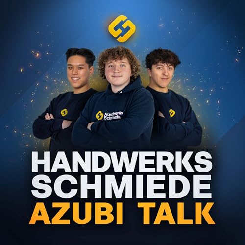 #13 Von Anfang an dabei: Danieles Weg vom Zuschauer zum Azubi | Daniele, Gabri & Kevin