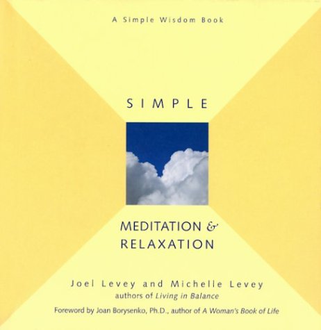 Simple Meditation and Relaxation