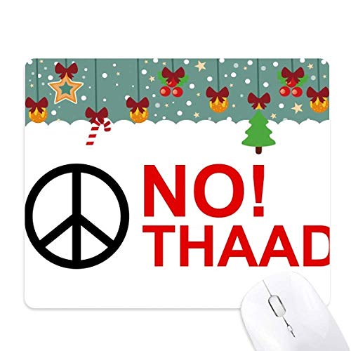 Alfombrilla de ratón "No THAAD Against Pacifism" para ordenador de oficina