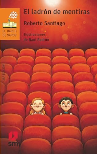 El ladrón de mentiras: 99 (El Barco de Vapor Naranja)