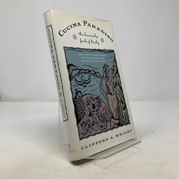 Hardcover Cucina Paradiso: The Heavenly Food of Sicily Book