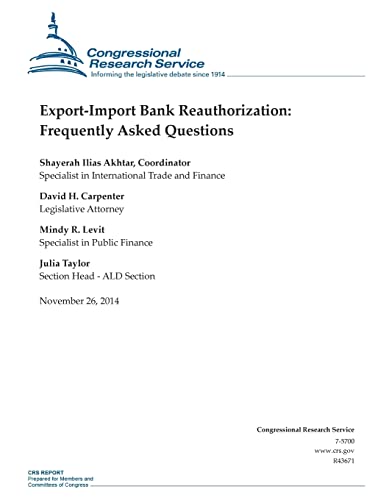 Export-Import Bank Reauthorization: Frequently ... 1505321603 Book Cover