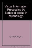 Visual Information Processing: Telephone & Beyond (Series of Books in Psychology) 071671373X Book Cover