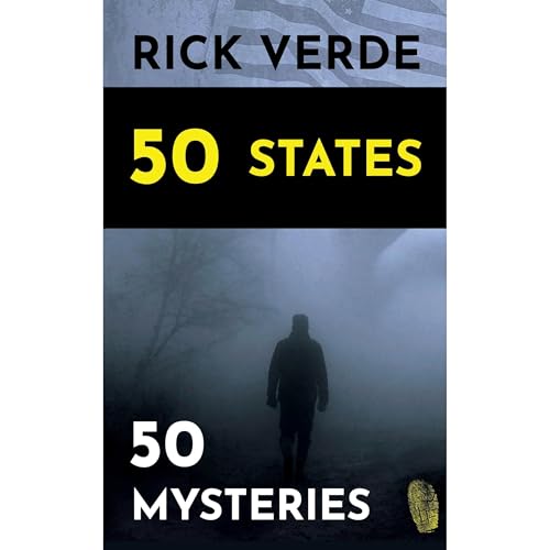 50 States 50 Mysteries by Rick Verde episode artwork