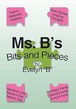 Hardcover Ms. B's Bits and Pieces Book
