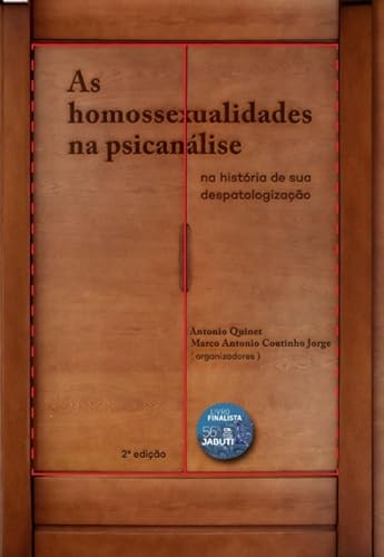 As homossexualidades na psicanálise: na história de sua despatologização