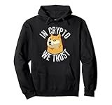 Photo Gallery in dogecoin crypto ci fidiamo di divertente dogecoin crypto meme felpa con cappuccio Photo Gallery in dogecoin crypto ci fidiamo di divertente dogecoin crypto meme felpa con cappuccio