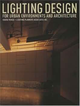 LPA 1990-2015 建築照明デザインの潮流 LPA 1990－2015 建築照明