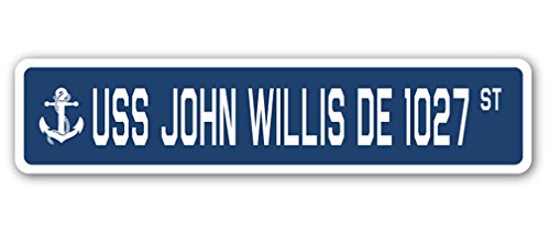 USS John Willis DE 1027 Street Sign us Navy Ship Veteran Sailor Gift