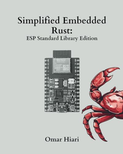 Simplified Embedded Rust: ESP Standard Library Edition