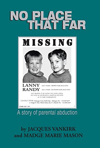 No Place That Far: A Story of Parental Abduction