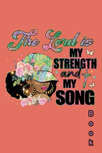 The Lord Is My Strength & My Song Book