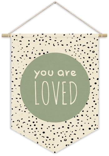 Image of XYDEG Green Nursery Decor,Sage Green Inspirational Canvas Banner, Classroom Decor You Are Loved Playroom Kids Room Wall Decor,Homeschool Toddler Bedroom Decor Canvas Hanging Pennant Flag Banner