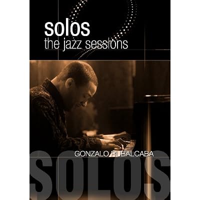 Jazz Sessions: Gonzalo Rubalcaba