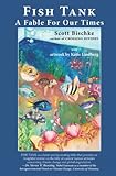 Fish Tank: A Fable for Our Times