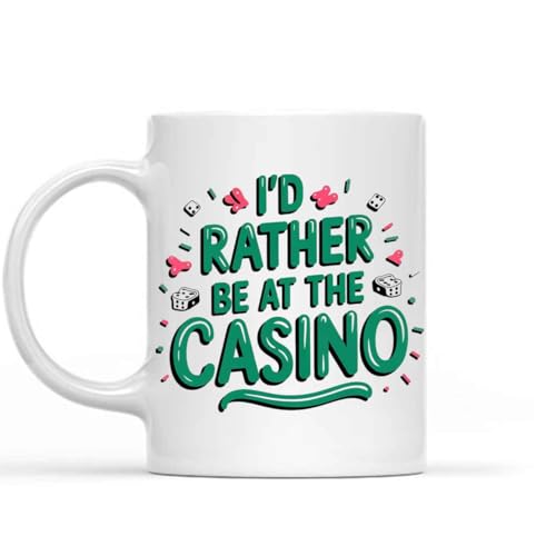 Funny Gift Idea I'd Rather Be At the Casino - Poker Lover Gift Idea - Funny Gambler Gift - Casino Lovers Gift - Casino Player Gift 11 Oz White Ceramic Coffee Mug -  Zaltie Wala