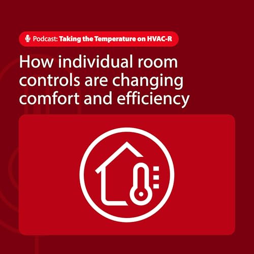 How individual room controls are changing comfort and efficiency
