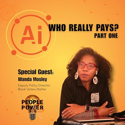 AI! Who Really Pays Pt 1 with Wanda Mosley (video)