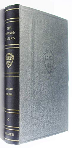 VIRGIL'S AENEID - The Harvard Classics Series, Volume 13