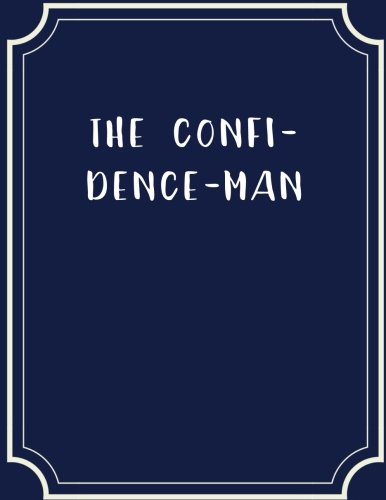 The Confidence-Man 1718827369 Book Cover