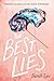 The Best Lies